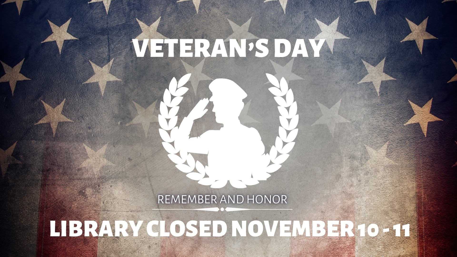 Are libraries closed on veterans day