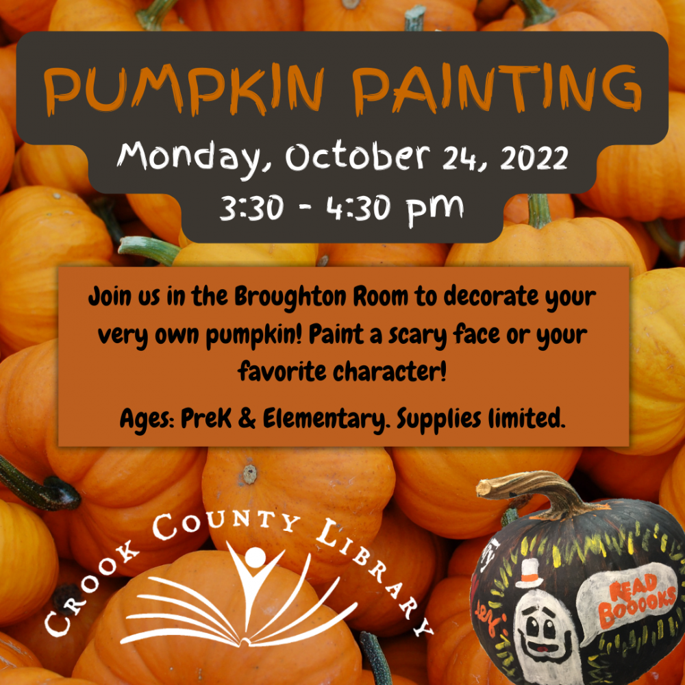 Children\'s Program: Pumpkin Painting & Decoration | Crook County ...